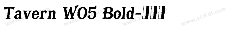 Tavern W05 Bold字体转换